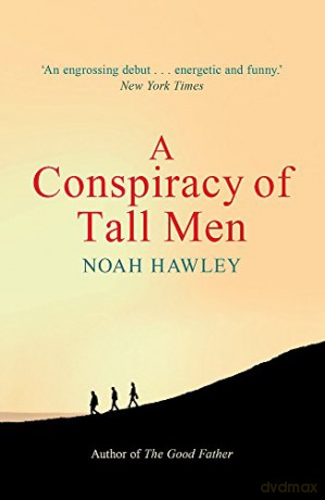 A Conspiracy of Tall Men - Noah Hawley [KSIĄŻKA]