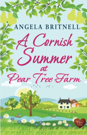 A Cornish Summer at Pear Tree Farm: 1 - Angela Britnell [KSIĄŻKA]
