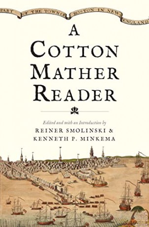 A Cotton Mather Reader - Cotton Mather [KSIĄŻKA]