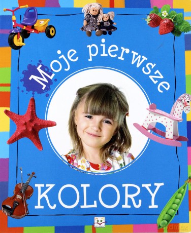 Moje pierwsze kolory [KSIĄŻKA]