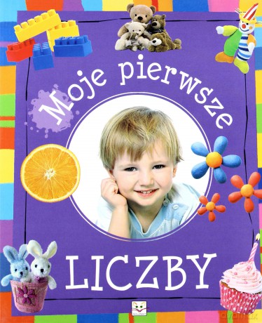 Moje pierwsze liczby [KSIĄŻKA]