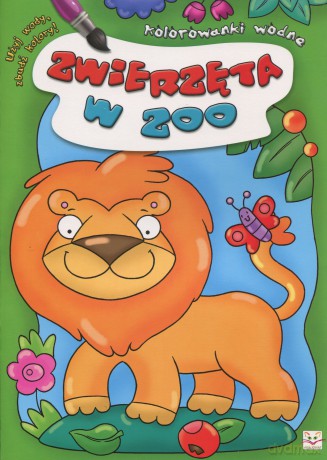 Kolorowanki wodne. Zwierzęta w ZOO [KSIĄŻKA]