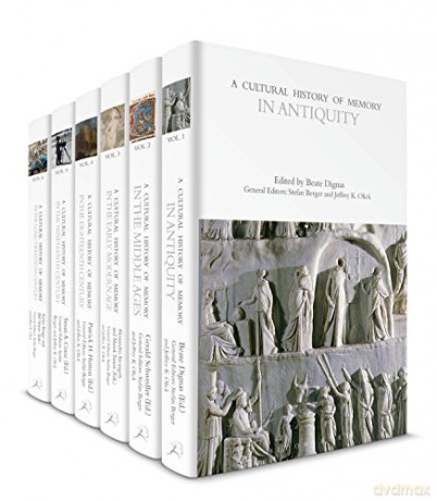 A Cultural History of Memory: Volumes 1-6 (The Cultural Histories Series) - Prof. Stefan Berger [KSIĄŻKA]