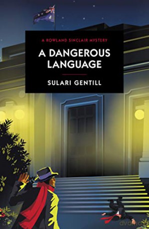A Dangerous Language - Sulari Gentill [KSIĄŻKA]