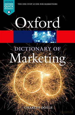 A Dictionary of Marketing (Oxford Quick Reference) - Charles Doyle [KSIĄŻKA]