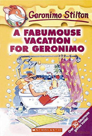 A Fabumouse Vacation for Geronimo (Geronimo Stilton #9) - Geronimo Stilton [KSIĄŻKA]