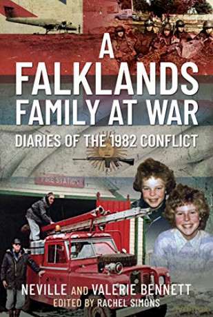 A Falklands Family at War: Diaries of the 1982 Conflict - Neville Bennett [KSIĄŻKA]