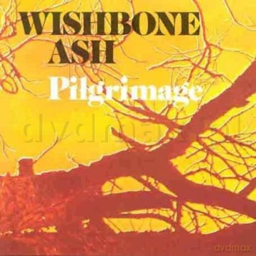 Wishbone Ash: Pilgrimage [CD]