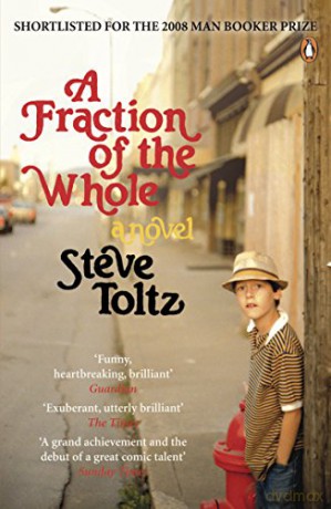 A Fraction Of The Whole - Steve Toltz [KSIĄŻKA]