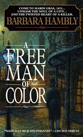 A Free Man of Color: 1 (Benjamin January) - Barbara Hambly [KSIĄŻKA]