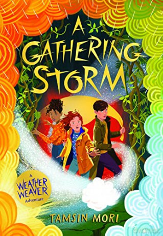 A Gathering Storm (The Weather Weaver): A Weather Weaver Adventure #2 - Tamsin Mori [KSIĄŻKA]