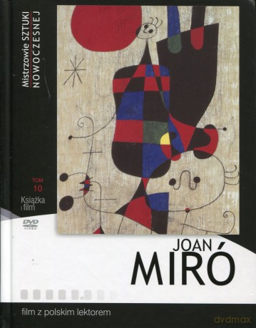 Joan Miró (Mistrzowie Sztuki Nowoczesnej cz. 10) (digibook) [DVD]