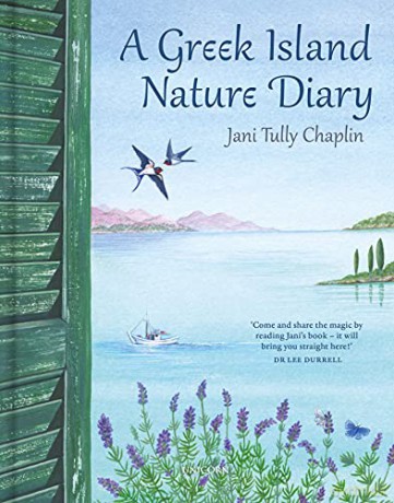 A Greek Island Nature Diary - Jani Tully Chaplin [KSIĄŻKA]