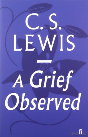 A Grief Observed - C.S. Lewis [KSIĄŻKA]