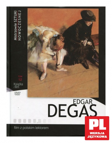 Edgar Degas (Mistrzowie Sztuki Nowoczesnej cz. 12) (digibook) [DVD]