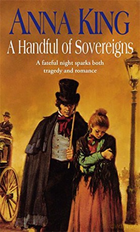 A Handful Of Sovereigns - Anna King [KSIĄŻKA]