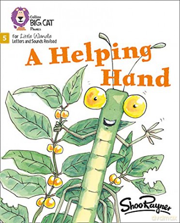A Helping Hand: Phase 5 Set 4 (Big Cat Phonics for Little Wandle Letters and Sounds Revised) - Shoo Rayner [KSIĄŻKA]