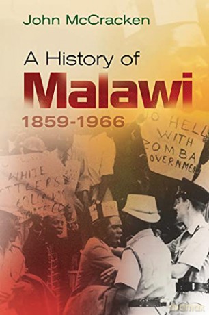 A History of Malawi: 1859-1966 - John McCracken [KSIĄŻKA]