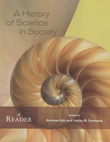 A History of Science in Society: A Reader - Andrew Ede [KSIĄŻKA]