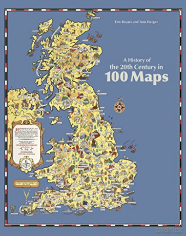 A History of the 20th Century in 100 Maps - Tom Harper [KSIĄŻKA]