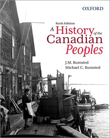 A History of the Canadian Peoples - Michael C. Bumsted [KSIĄŻKA]