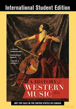 A History of Western Music - J. Peter Burkholder [KSIĄŻKA]