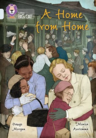 A Home from Home: Band 17/Diamond (Collins Big Cat) - Hawys Morgan [KSIĄŻKA]