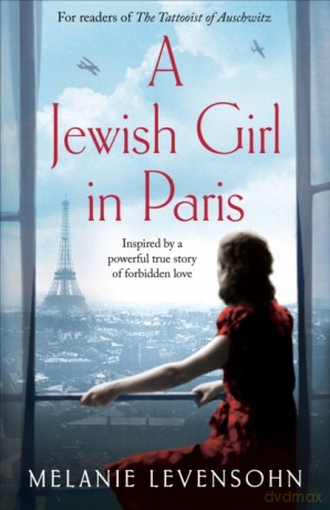 A Jewish Girl in Paris - Melanie Levensohn [KSIĄŻKA]