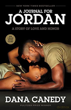 A Journal for Jordan (Movie Tie-In): A Story of Love and Honor - Dana Canedy [KSIĄŻKA]