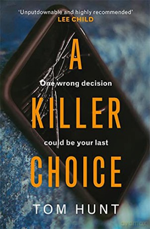 A Killer Choice - Tom Hunt [KSIĄŻKA]