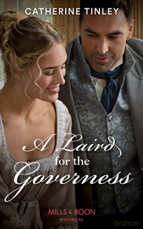 A Laird For The Governess: Book 1 (Lairds of the Isles) - Catherine Tinley [KSIĄŻKA]