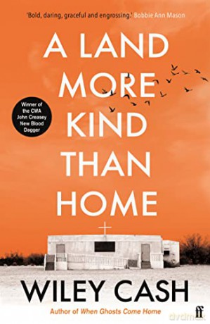 A Land More Kind Than Home - Wiley Cash [KSIĄŻKA]