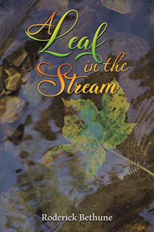 A Leaf in the Stream - Roderick Bethune [KSIĄŻKA]
