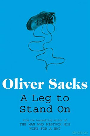 A Leg to Stand On - Oliver Sacks [KSIĄŻKA]