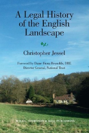 A Legal History of the English Landscape - Christopher Jessel [KSIĄŻKA]