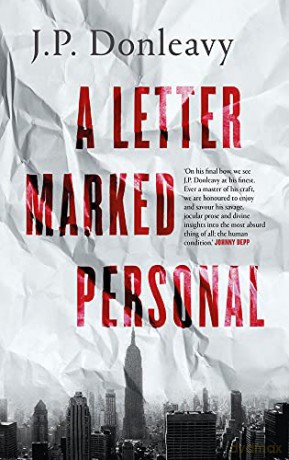 A Letter Marked Personal - J.P. Donleavy [KSIĄŻKA]