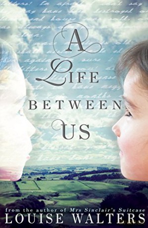 A Life Between Us - Louise Walters [KSIĄŻKA]
