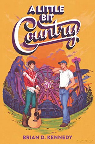 A Little Bit Country - Brian D. Kennedy [KSIĄŻKA]