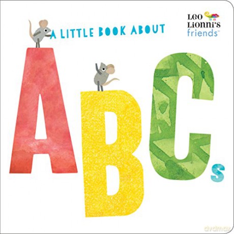 A Little Book About ABCs (The World Of Leo Lionni) - Leo Lionni [KSIĄŻKA]
