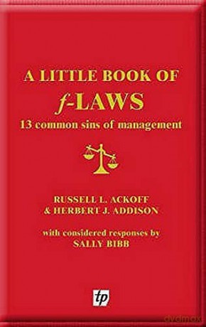 A Little Book of F-laws: 13 Common Sins of Management - Sally Bibb [KSIĄŻKA]