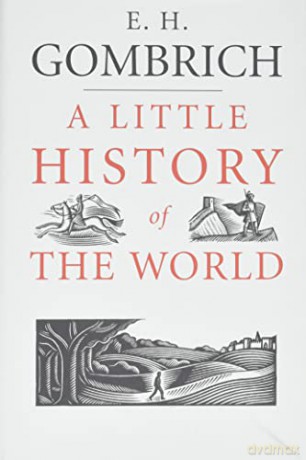 A Little History of the World(RoughCut) - Ernst Gombrich [KSIĄŻKA]