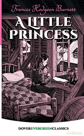 A Little Princess (Evergreen Classics) - FrancesHodgson Burnett [KSIĄŻKA]