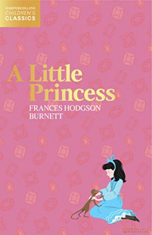 A Little Princess (HarperCollins Children's Classics) - Frances Hodgson Burnett [KSIĄŻKA]