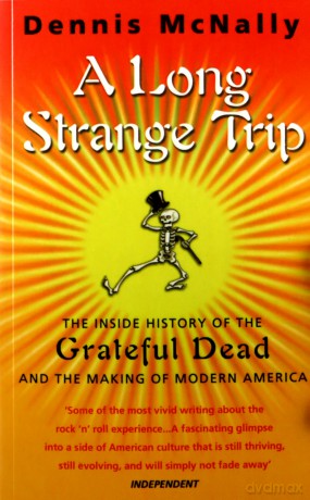 A Long Strange Trip - Dennis McNally [KSIĄŻKA]