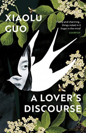 A Lover's Discourse - Xiaolu Guo [KSIĄŻKA]