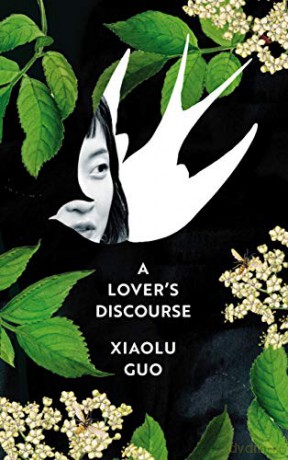 A Lover's Discourse - Xiaolu Guo [KSIĄŻKA]