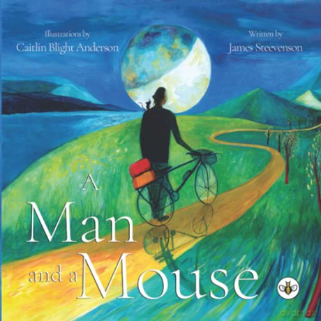 A Man and a Mouse - James Steevenson [KSIĄŻKA]