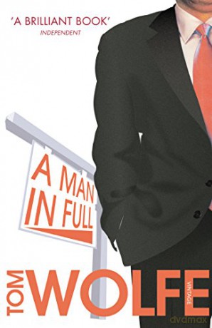 A Man In Full - Tom Wolfe [KSIĄŻKA]