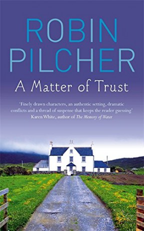A Matter Of Trust - Robin Pilcher [KSIĄŻKA]