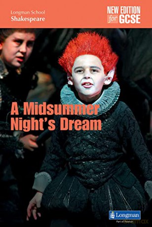 A Midsummer Night's Dream (LONGMAN SCHOOL SHAKESPEARE) - John O'Connor [KSIĄŻKA]